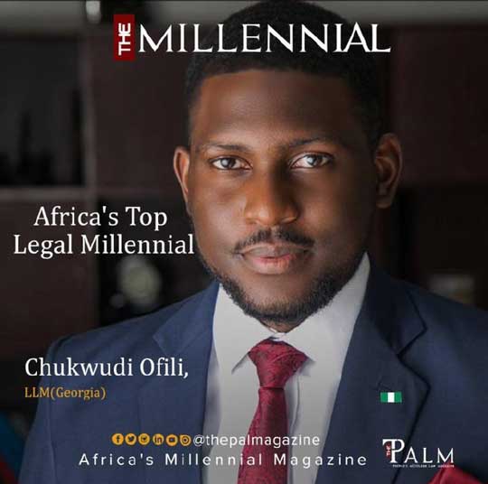 Our Associate Partner, Chukwudi Ofili, named Africa’s Top Legal Millennial by The Palm Magazine