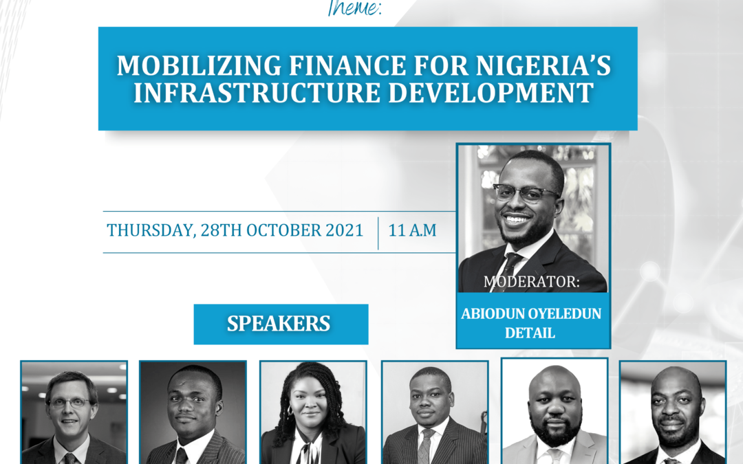 DETAIL Webinar Series – Theme: Mobilizing Finance for Nigeria’s Infrastructure Development