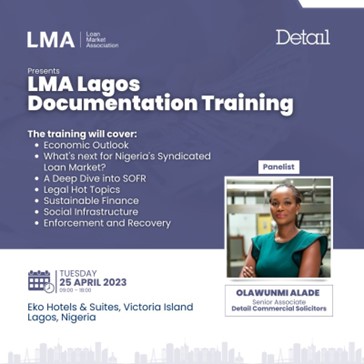 Our Senior Associate, Olawunmi Alade, was a panelist at the LMA Lagos Documentation Training organised by the Loan Market Association (LMA)