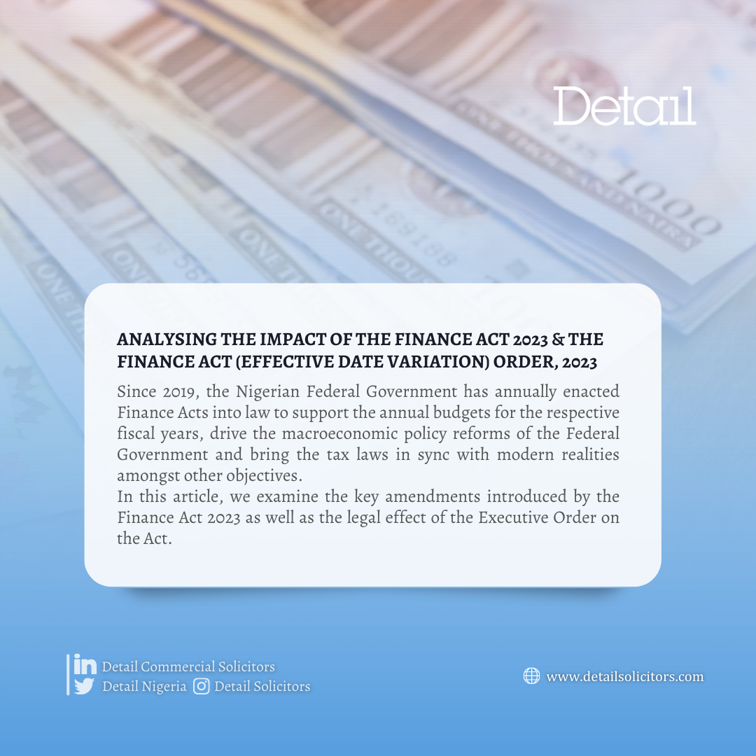 Analysing the Impact of the Finance Act 2023 and the Finance Act (Effective Date Variation) Order, 2023