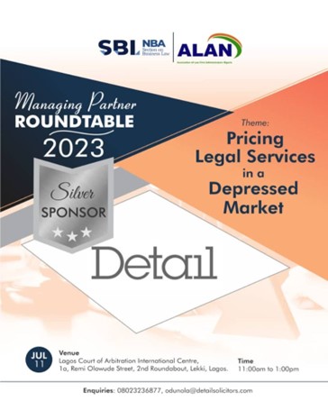 DETAIL is proud to sponsor the 2023 edition of the Managing Partner Roundtable organized by the Association of Law Firm Administrators Nigeria