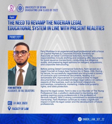 Our Associate, Femi Matthew, was a speaker at the legal symposium organised by the University of Benin Graduating Law Class of 2022