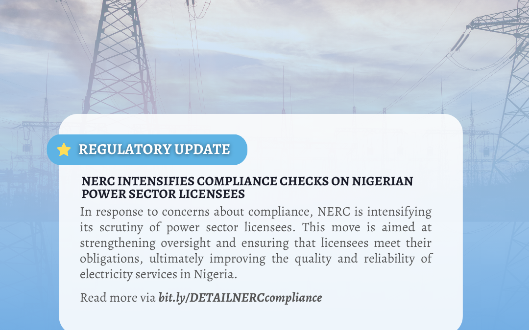 NERC Intensifies Compliance Checks on Nigerian Power Sector Licensees