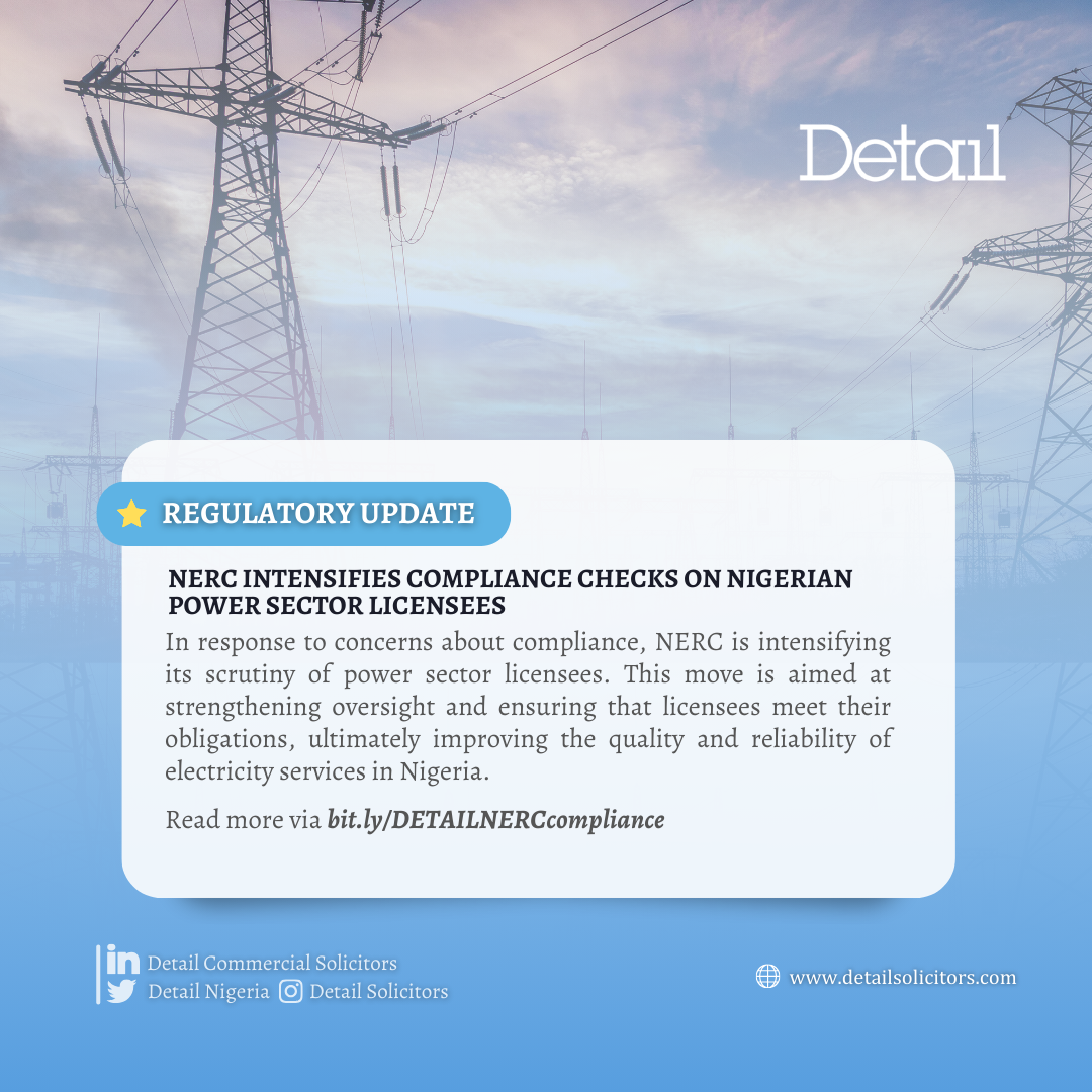 NERC Intensifies Compliance Checks on Nigerian Power Sector Licensees